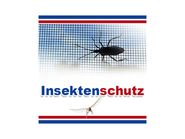 Insektenschutz